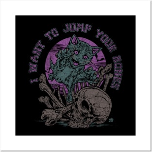 I WANT TO JUMP YOUR BONES (PURPLE) Posters and Art